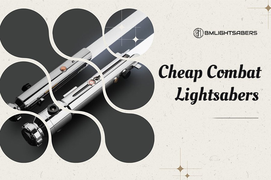 Cheap Combat Lightsabers